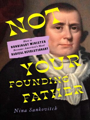 cover image of Not Your Founding Father